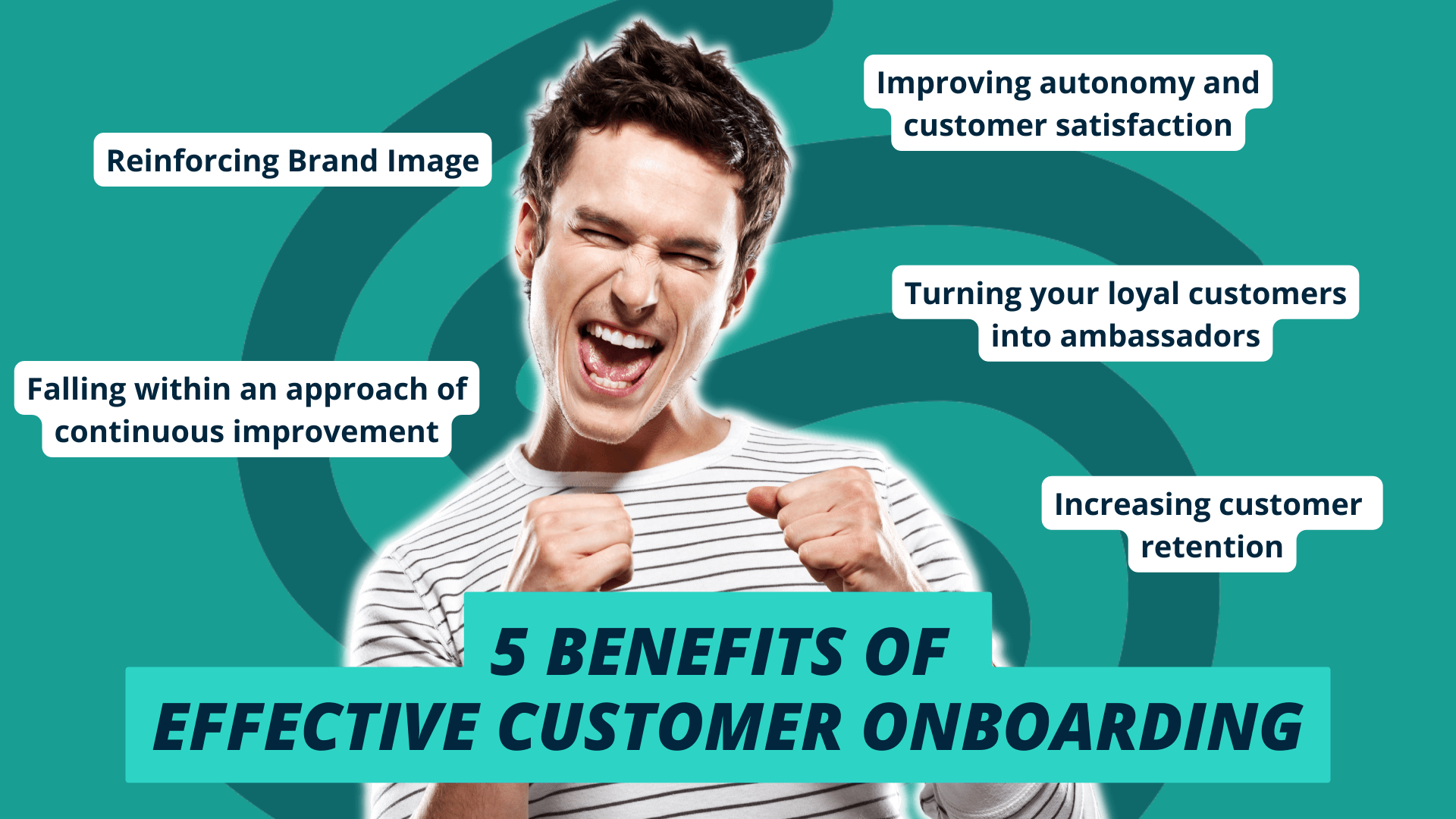 5 benefits of effective customer onboarding