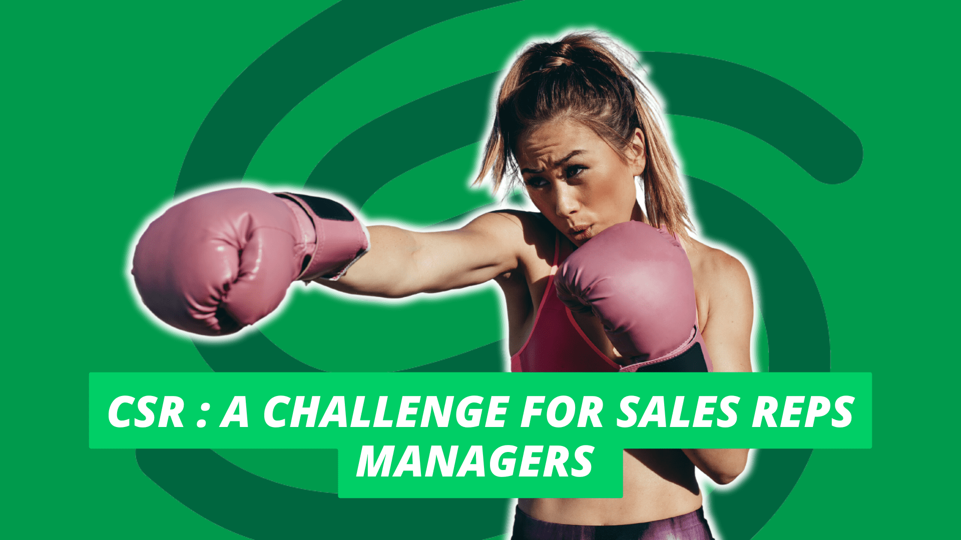 CSR: the challenge for managers sales reps