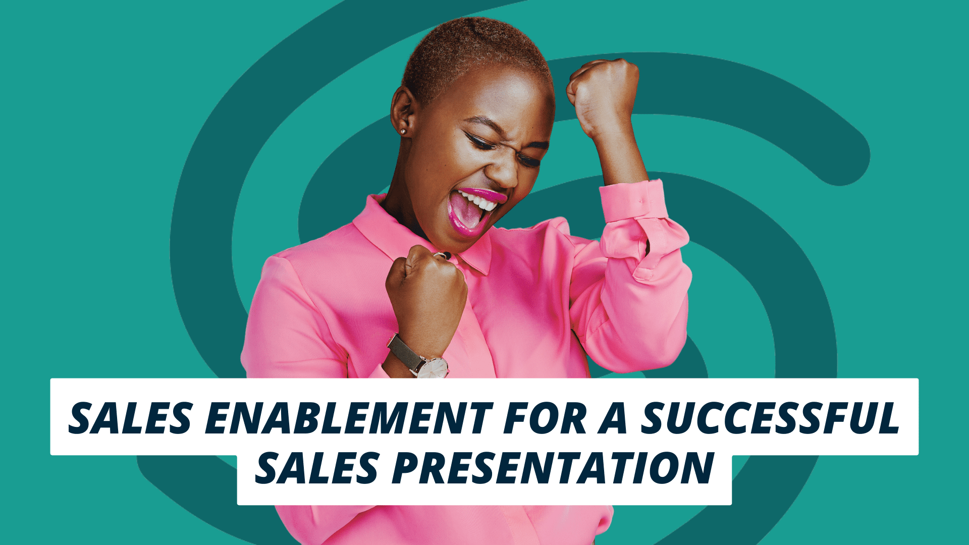 Sales Enablement for a successful sales presentation