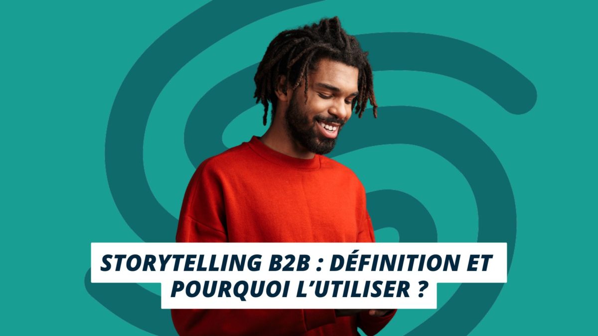 définition storytelling B2B